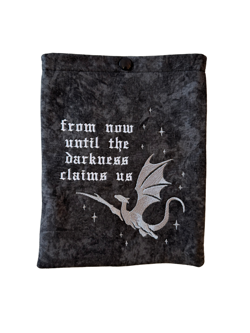 E-Reader Sleeve - From Now Until the Darkness Claims Us