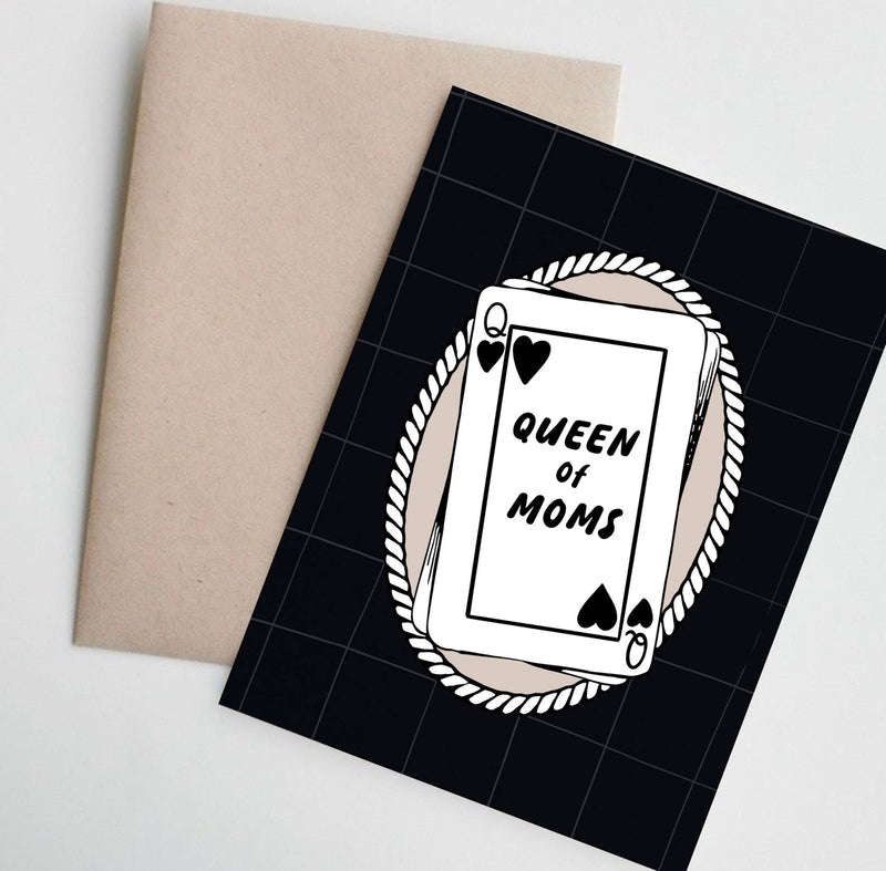 Queen of Moms Mother’s Day Card