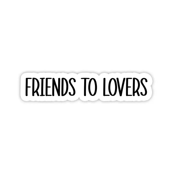 Friends To Lovers