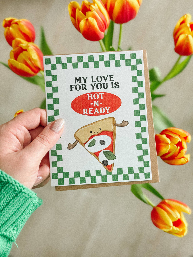 Hot N Ready Pizza Jelly - Love Card - Hopeless Romantic