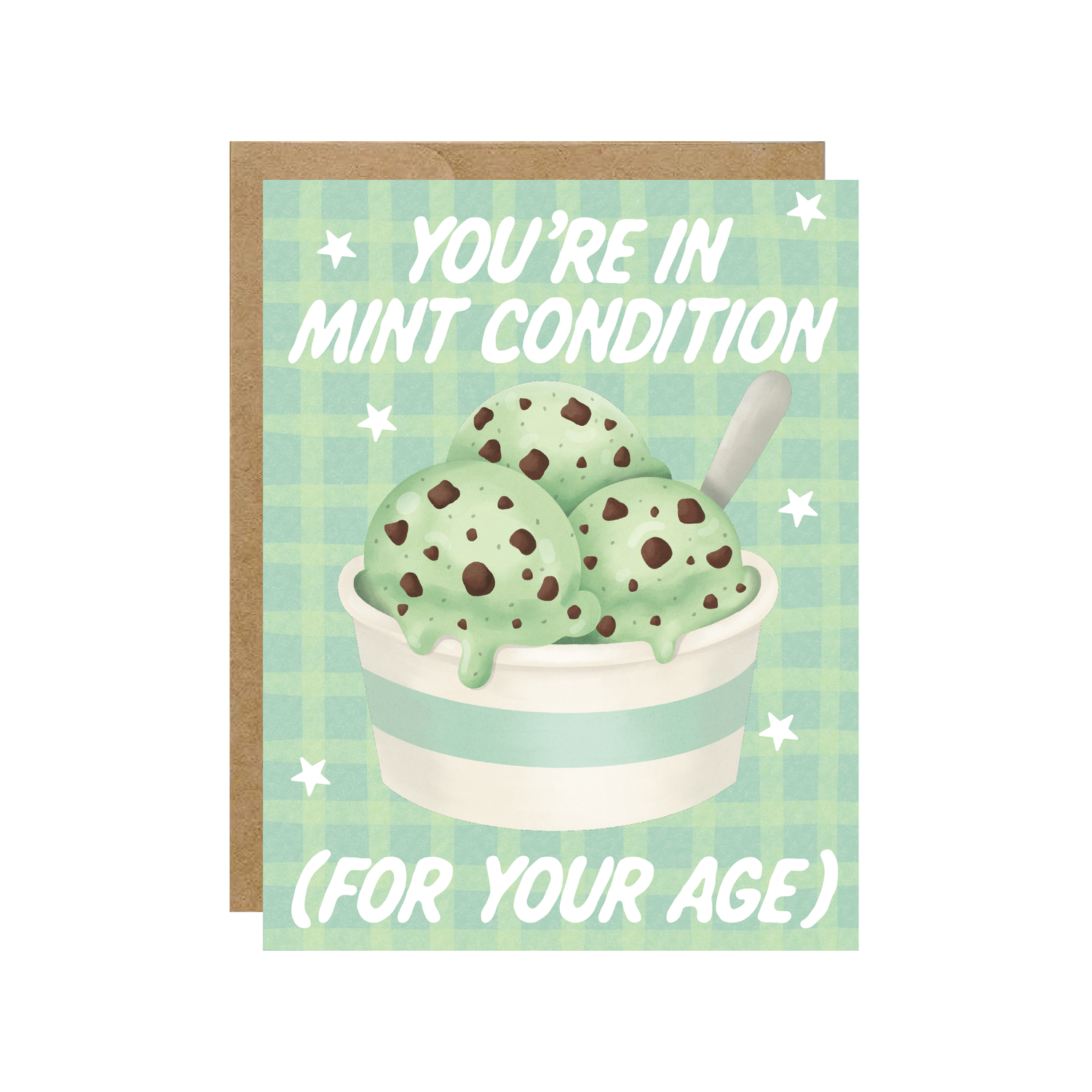 You're In Mint Condition - Ice Cream Foodie Birthday Card