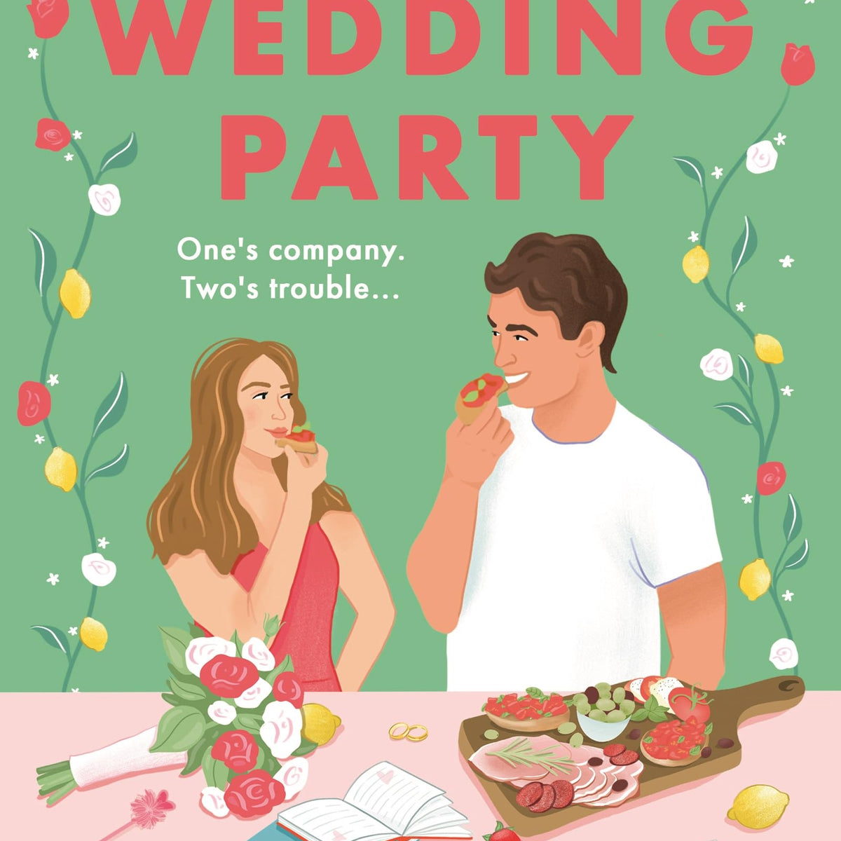 The (Anti) Wedding Party