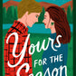 Yours for the Season