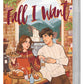 Fall I Want