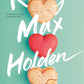 Kissing Max Holden