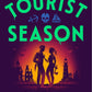 Tourist Season