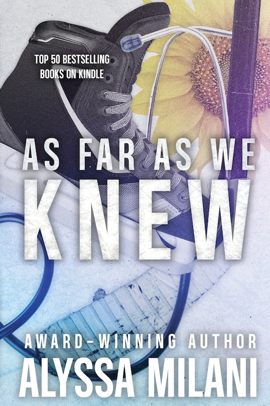 As Far As We Knew