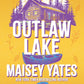 Outlaw Lake
