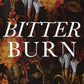 Bitter Burn