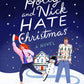 Holly and Nick Hate Christmas