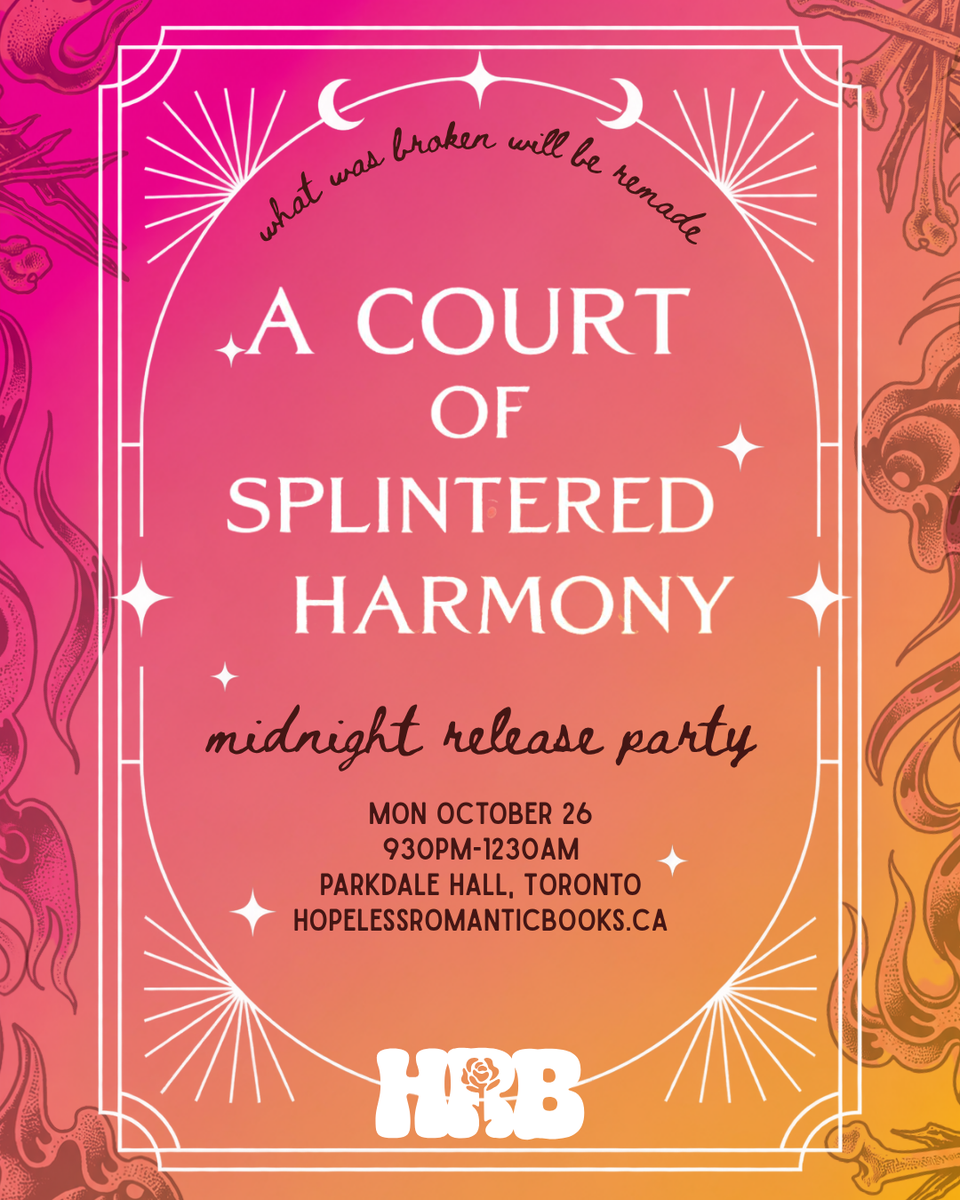 A COURT OF SPLINTERED HARMONY Midnight Release Party