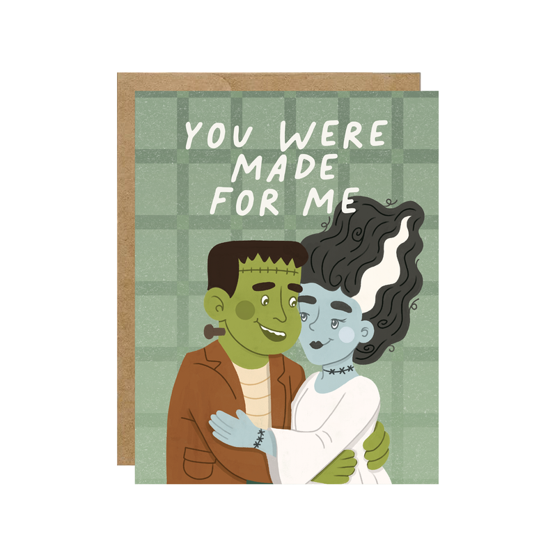 You Were Made For Me - Valentine Spooky Monster Love Card - Hopeless Romantic