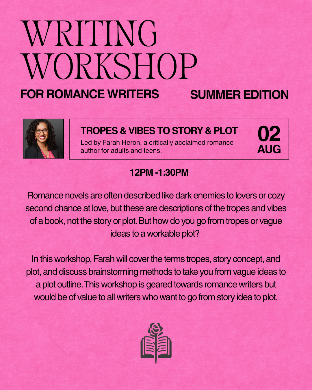 Writing Workshop: Farah Heron 2nd August