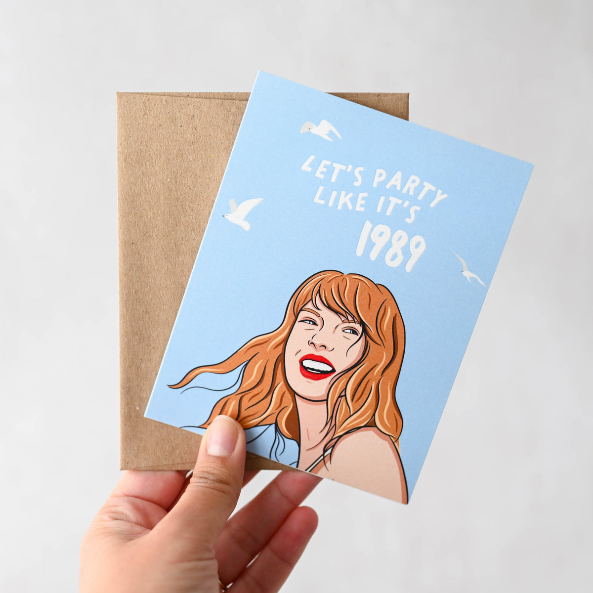 Let's Party Like It's 1989 - Pop Culture Card - Hopeless Romantic