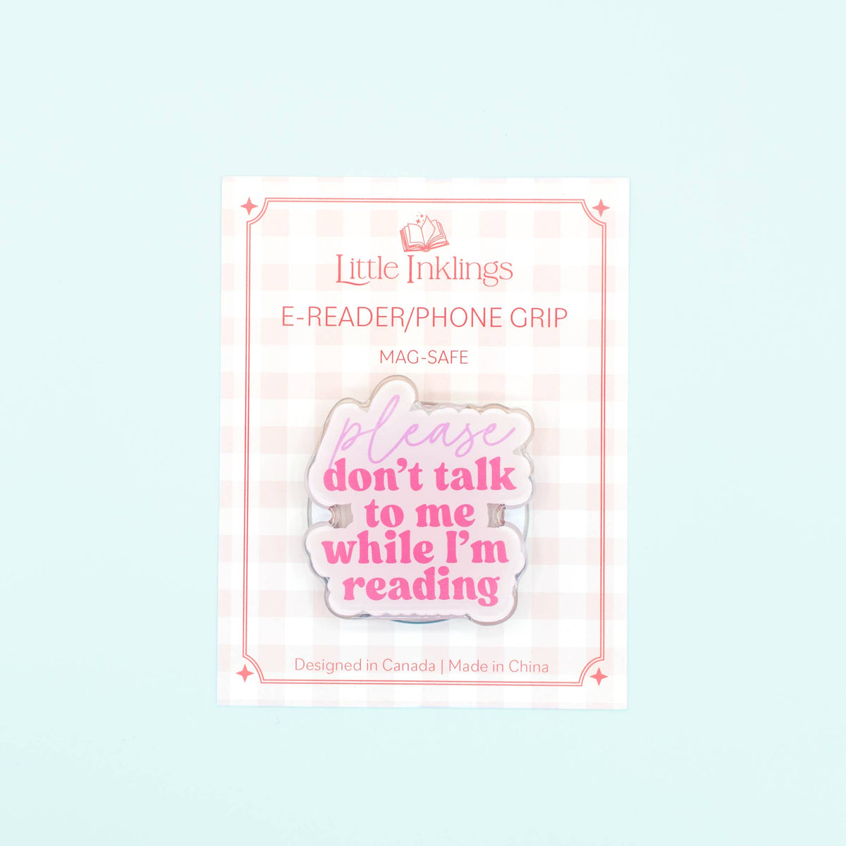 Please Don't Talk to Me - Phone/E-Reader Grip