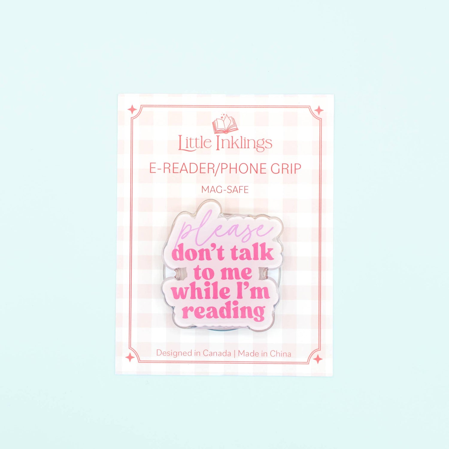 Please Don't Talk to Me - Phone/E-Reader Grip