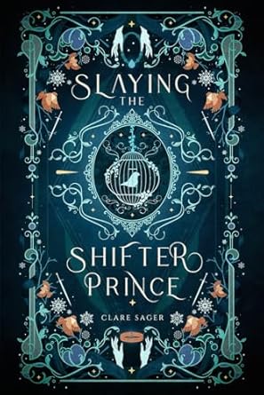 Slaying the Shifter Prince
