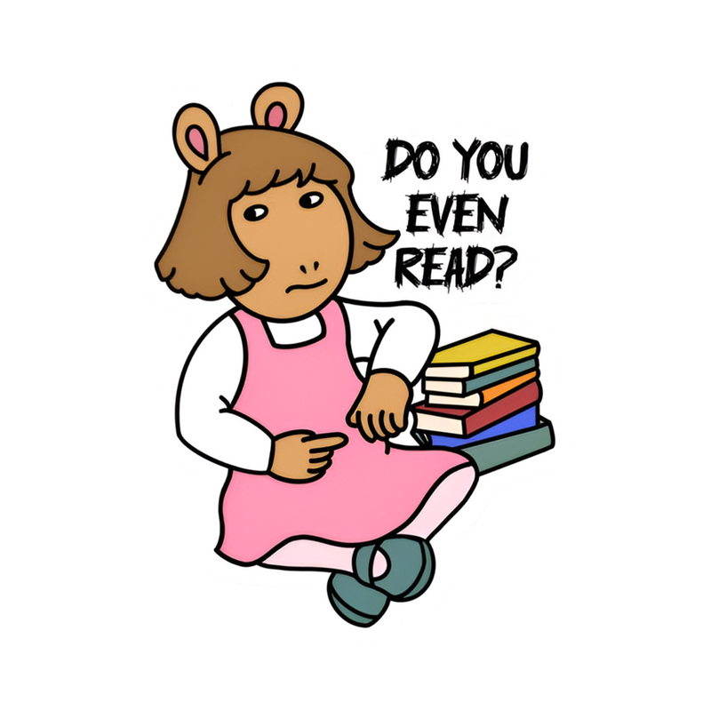 DW - Do you even read? Sticker