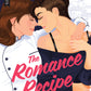 The Romance Recipe
