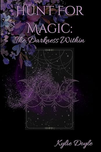Hunt For Magic: The Darkness Within