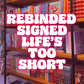 Rebinded Book: Life's Too Short by Abby Jimenez (SIGNED!)