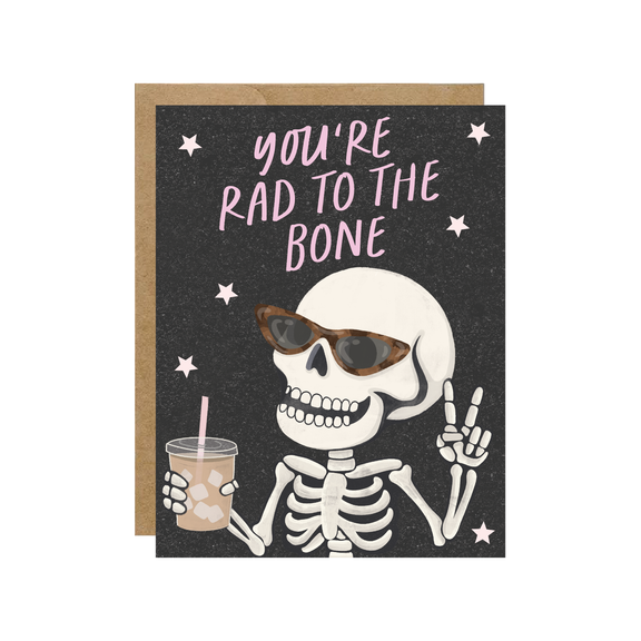 Rad To The Bone Skeleton - Cool Spooky Coffee Card - Hopeless Romantic