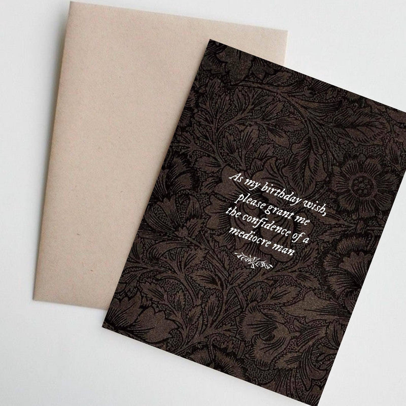 Birthday Wish Mediocre Man Greeting Card