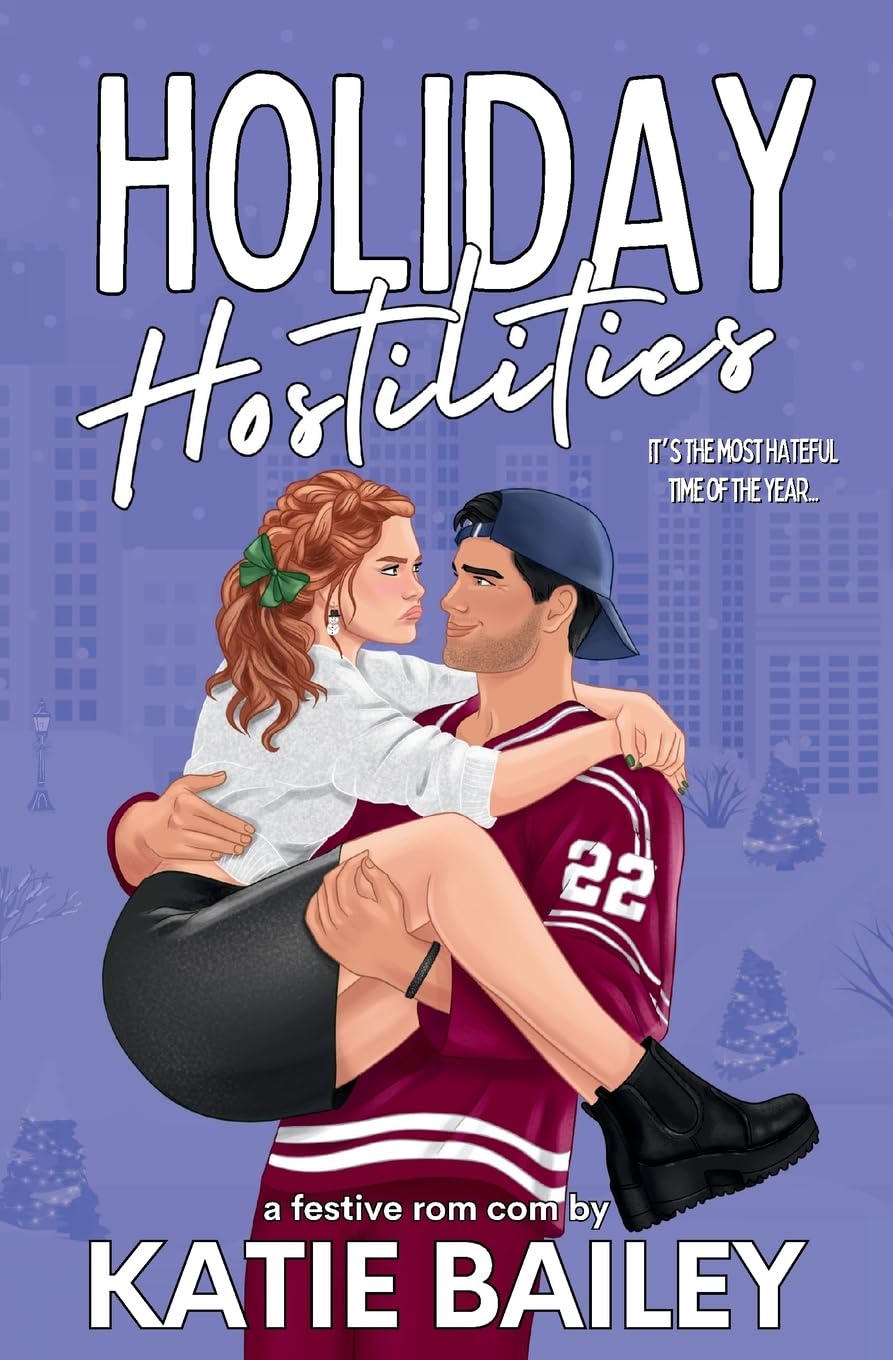 Holiday Hostilities (SIGNED)