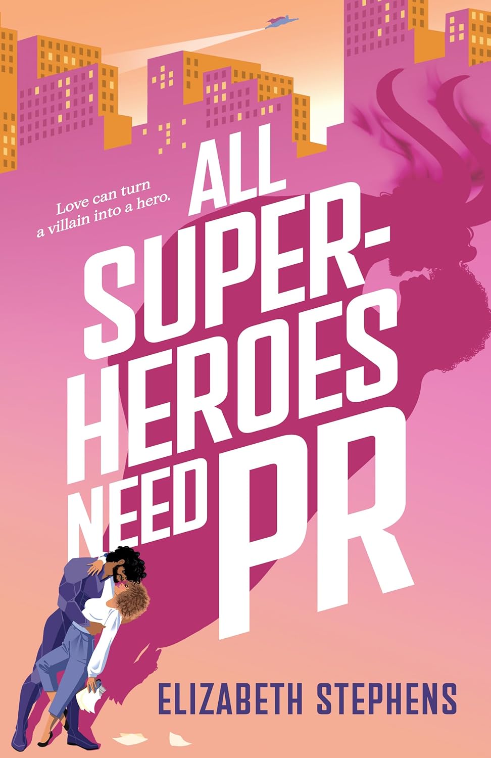 All Superheroes Need PR - Hopeless Romantic