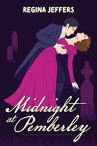 Midnight at Pemberley