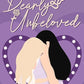 Dearly Unbeloved