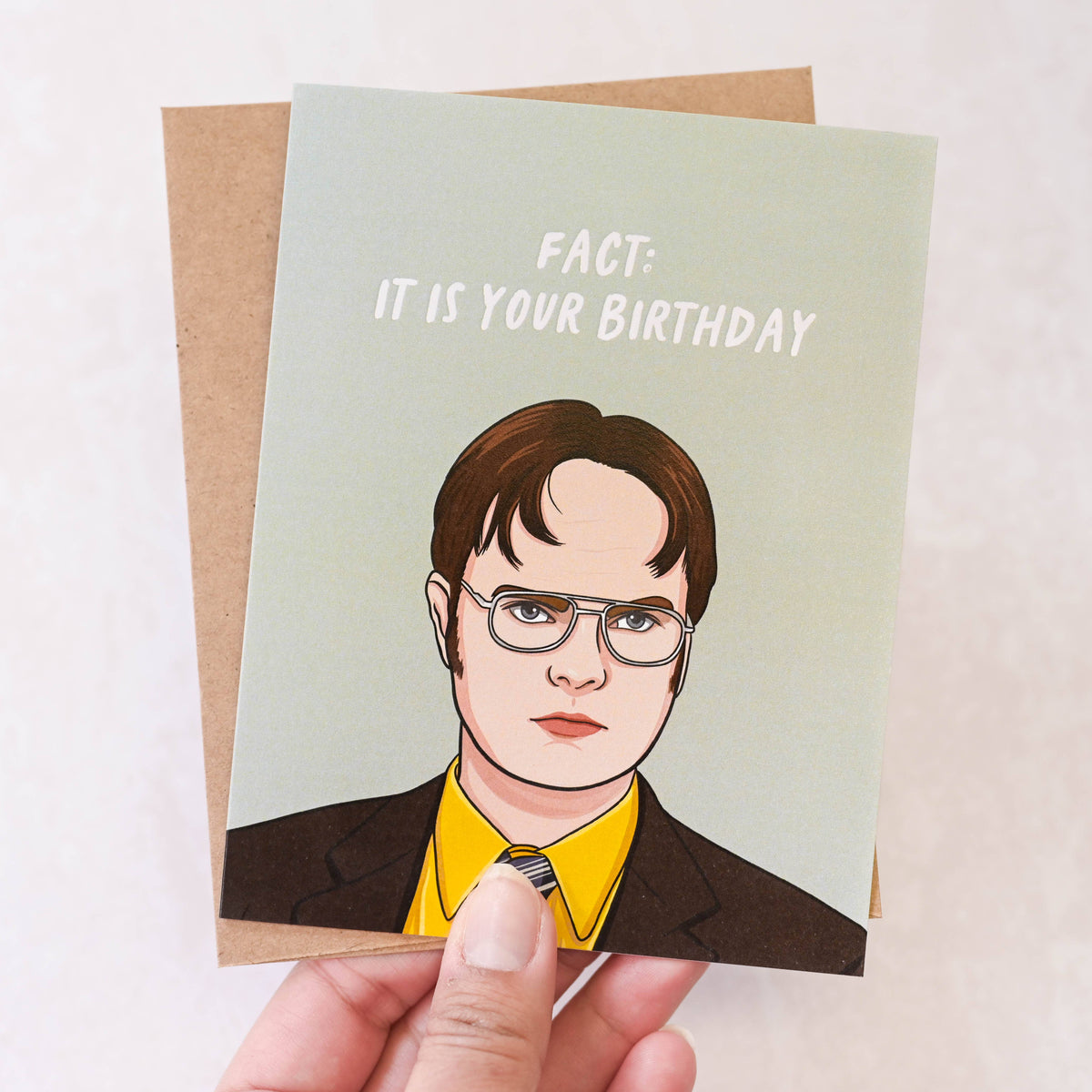 Dwight 'Fact: It Is Your Birthday' - Pop Culture Birthday Card - Hopeless Romantic