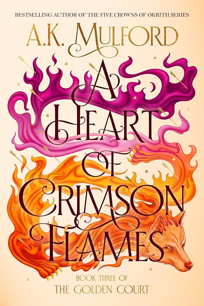 A Heart of Crimson Flames (Hardcover)