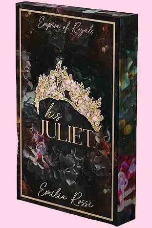 His Juliet (Deluxe Limited Edition)