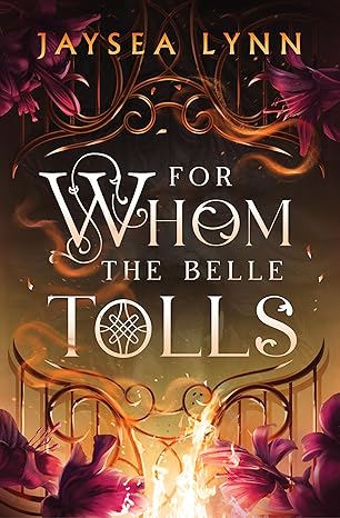 For Whom the Belle Tolls - Hopeless Romantic