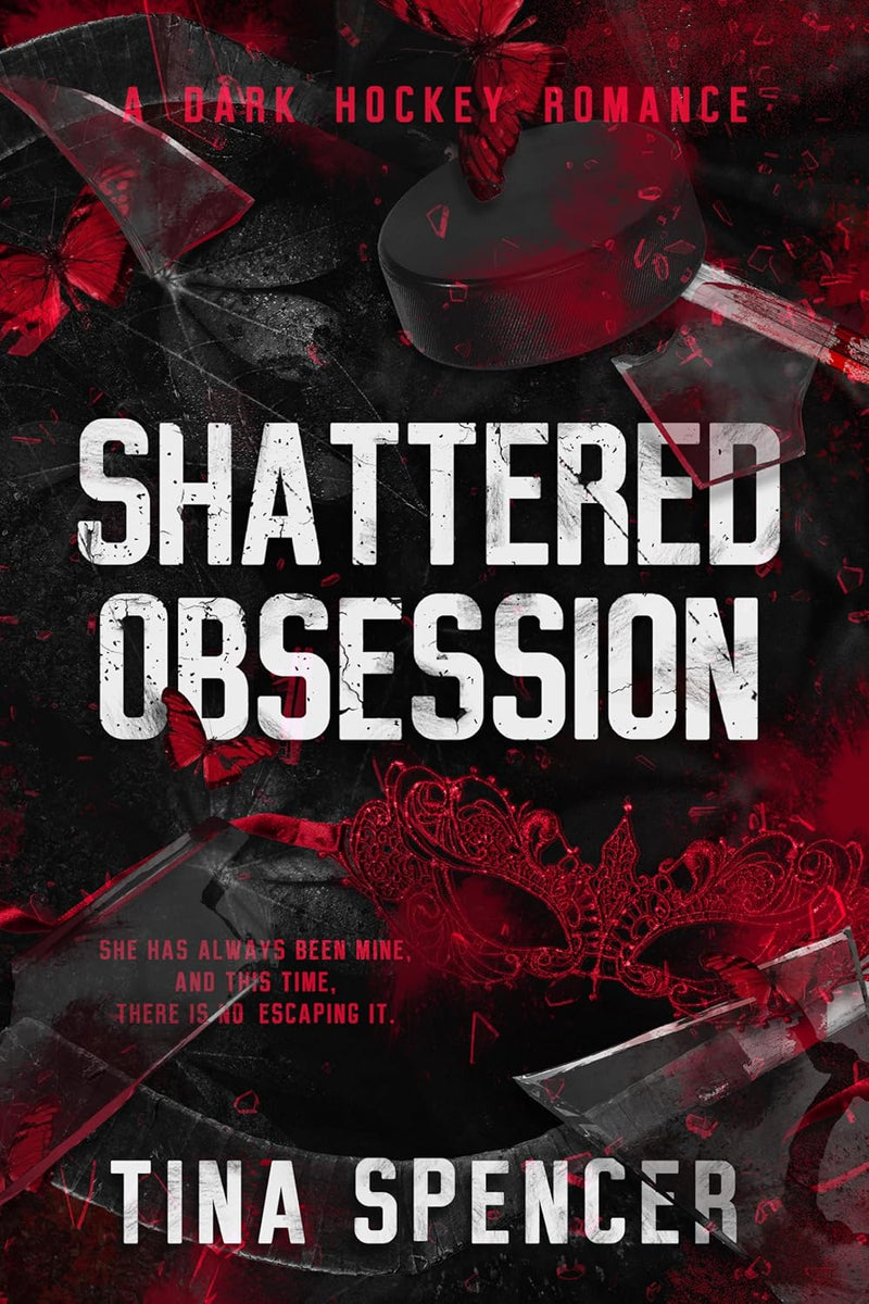 Shattered Obsession