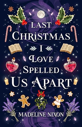 Last Christmas I Loved Spelled Us Apart