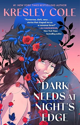 Dark Needs at Night's Edge - Hopeless Romantic
