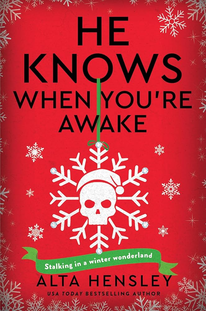 He Knows When You're Awake