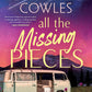 All The Missing Pieces