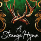 A Strange Hymn