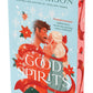 Good Spirits