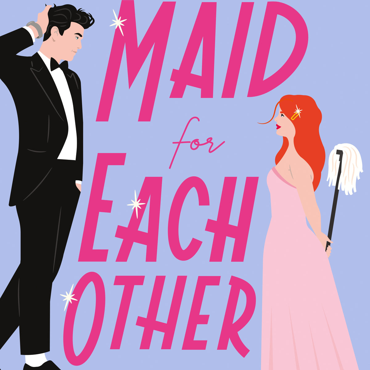 Maid for Each Other
