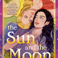 The Sun and the Moon