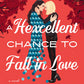 A Hexcellent Chance to Fall in Love