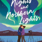 Secret Nights and Northern Lights