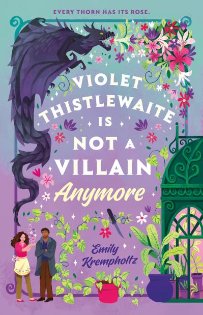 Violet Thistlewaite Is Not a Villain Anymore - Hopeless Romantic
