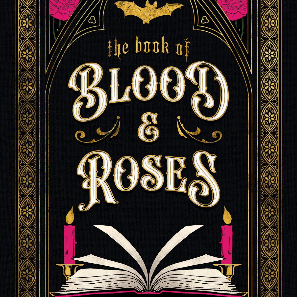The Book of Blood and Roses