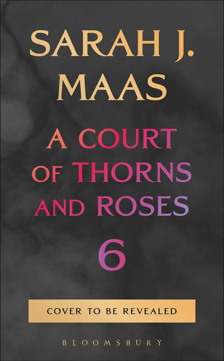 A Court of Thorns and Roses #6 (Hardcover) [PRE-ORDER: October 27, 2026]