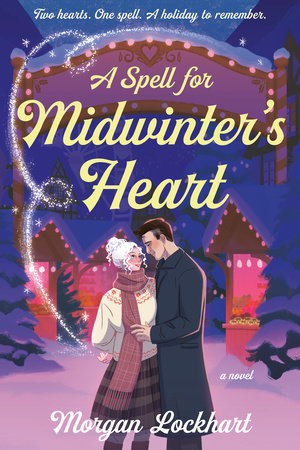 A Spell for a Midwinter's Heart
